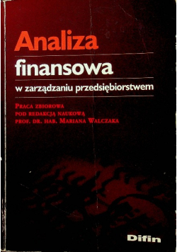 Analiza finansowa w zarządzaniu przedsiębiorstwem
