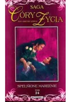 Saga córy życia Tom 24 Spełnione Marzenie Lerum