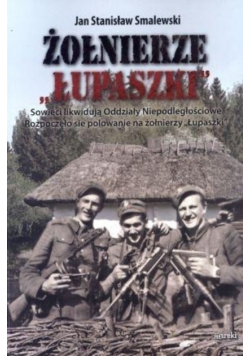 Żołnierze  Łupaszki
