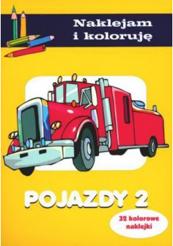 Naklejam i koloruję - Pojazdy 2
