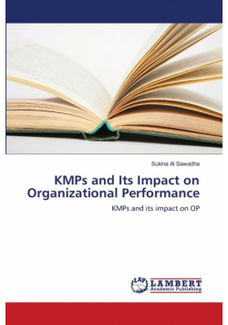 KMPs and Its Impact on Organizational Performance