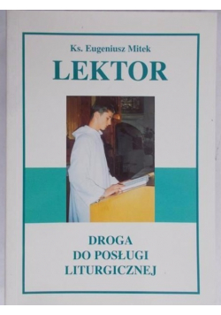 Lektor Droga do posługi liturgicznej