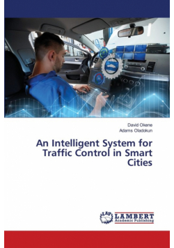 An Intelligent System for Traffic Control in Smart Cities