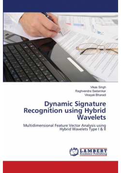 Dynamic Signature Recognition using Hybrid Wavelets