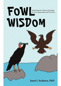 Fowl Wisdom