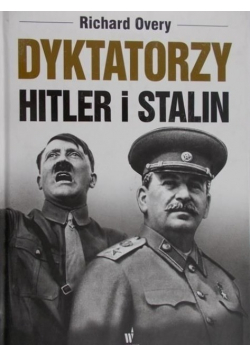 Dyktatorzy.  Hitler i Stalin