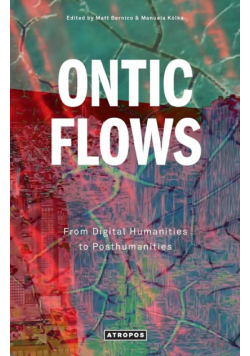 Ontic Flows