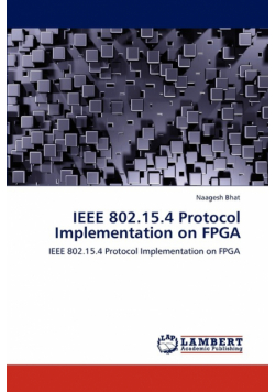 IEEE 802.15.4 Protocol Implementation on FPGA