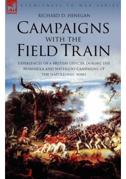Campaigns with the Field Train