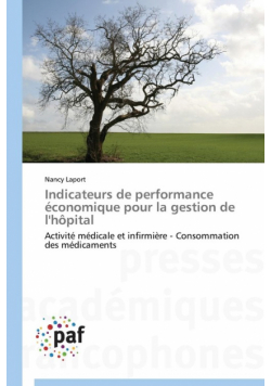 Indicateurs de performance économique pour la gestion de l'hôpital