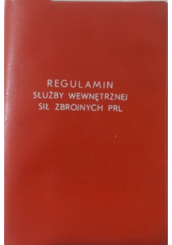 Regulamin służby wewnętrznej sił zbrojnych PRL