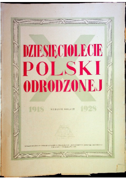 Dziesięciolecie Polski odrodzonej 1933 r.