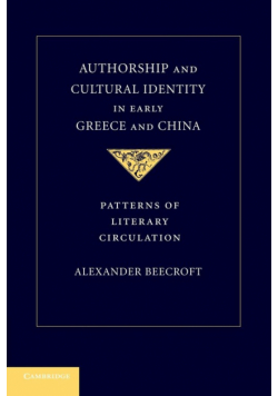 Authorship and Cultural Identity in Early Greece and China