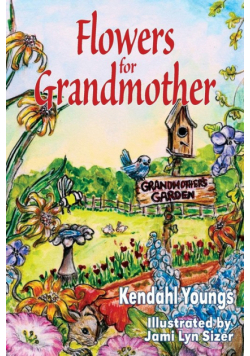 Flowers for Grandmother