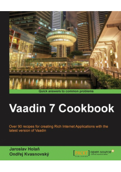 Vaadin 7 Cookbook