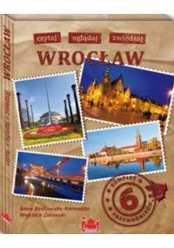 Wrocław Czytaj Oglądaj Zwiedzaj
