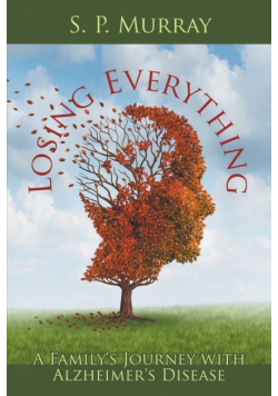 Losing Everything