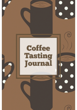 Coffee Tasting Journal