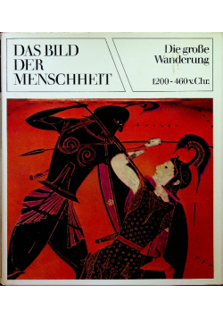 Das bild der menschheit die grosse wanderung