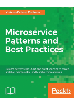 Microservice Patterns and Best Practices
