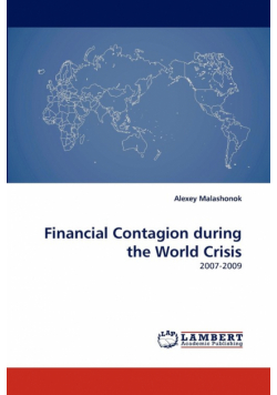Financial Contagion during the World Crisis