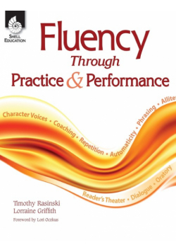 Fluency Through Practice and Performance
