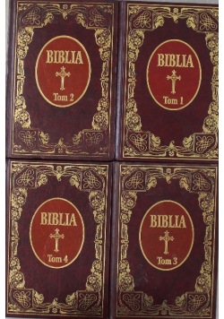 Biblia to jest Księgi Starego i Nowego Testamentu Tomy 1 do 4 Przedruk z 1599 r.