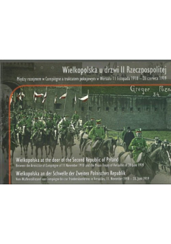 Wielkopolska u drzwi II Rzeczpospolitej