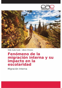 Fenómeno de la migración interna y su impacto en la escolaridad