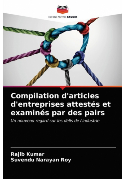 Compilation d'articles d'entreprises attestés et examinés par des pairs