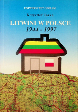Litwini w Polsce 1944 1997