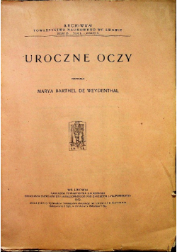 Uroczne Oczy 1922 r.