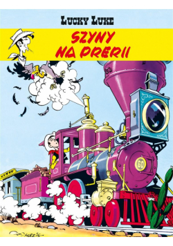 Lucky Luke T.9 Szyny na prerii