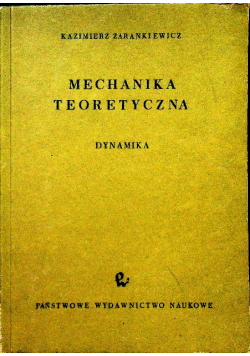 Mechanika teoretyczna Tom III  Dynamika