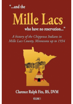 "...and the Mille Lacs who have no reservation..."