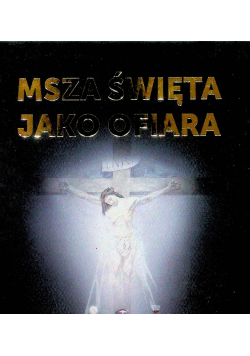 Msza święta jako ofiara
