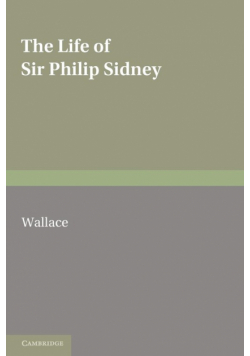 The Life of Sir Philip Sidney