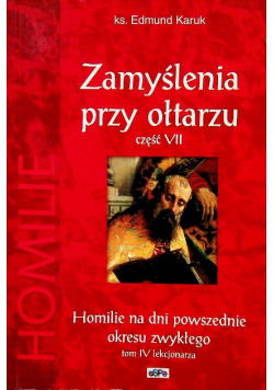 Zamyślenia przy ołtarzu tom VII