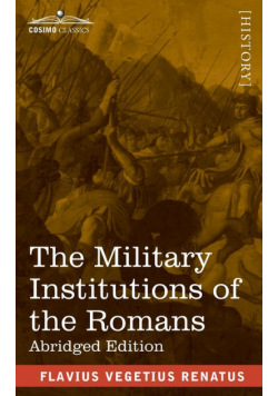 The Military Institutions of the Romans
