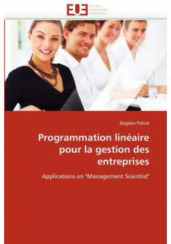 Programmation linéaire pour la gestion des entreprises