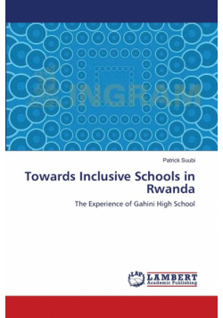 Towards Inclusive Schools in Rwanda