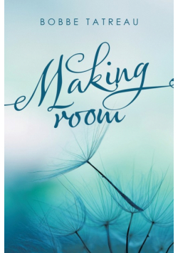 Making Room