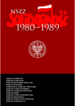 NSZZ Solidarność 1980 - 1989 tom 4