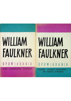Faulkner Opowiadania Tom 1 i 2