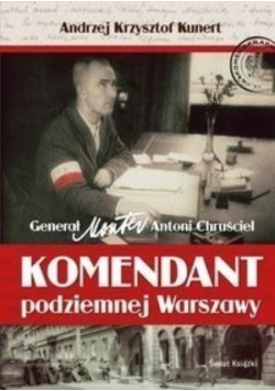 Komendant podziemnej Warszawy