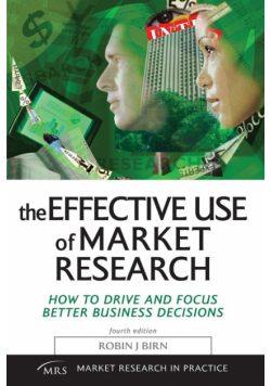 The Effective Use of Market Research