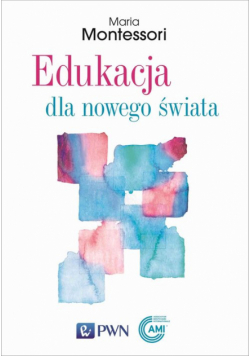 Edukacja dla nowego świata