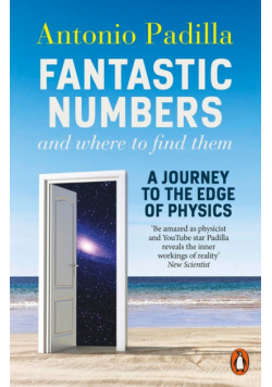 Fantastic Numbers and Where to Find Them