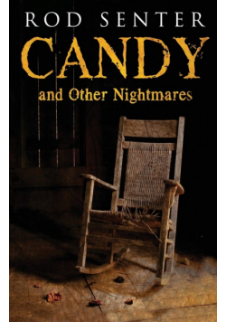 Candy And Other Nightmares