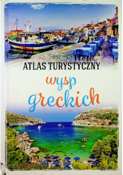 Atlas turystyczny wysp greckich
